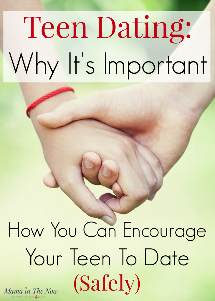Teen Dating Why It S Important And How You Can Encourage Your Teen To Date