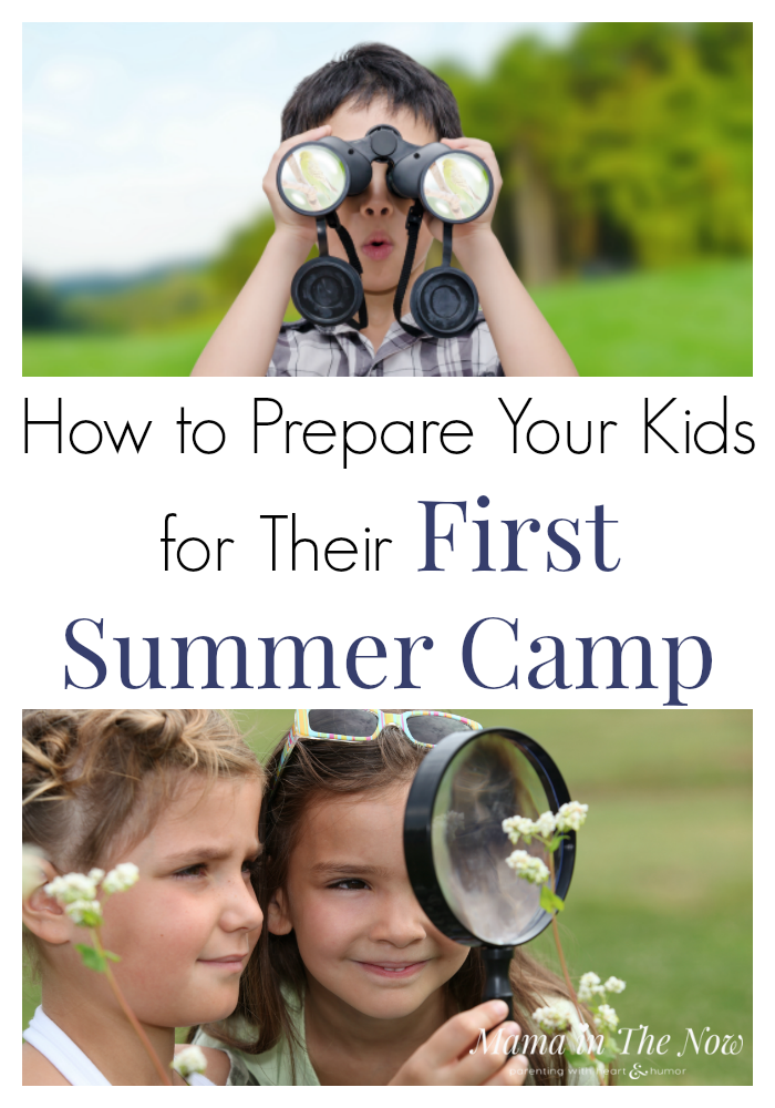 How To Prepare Your Kids For Their First Summer Camps